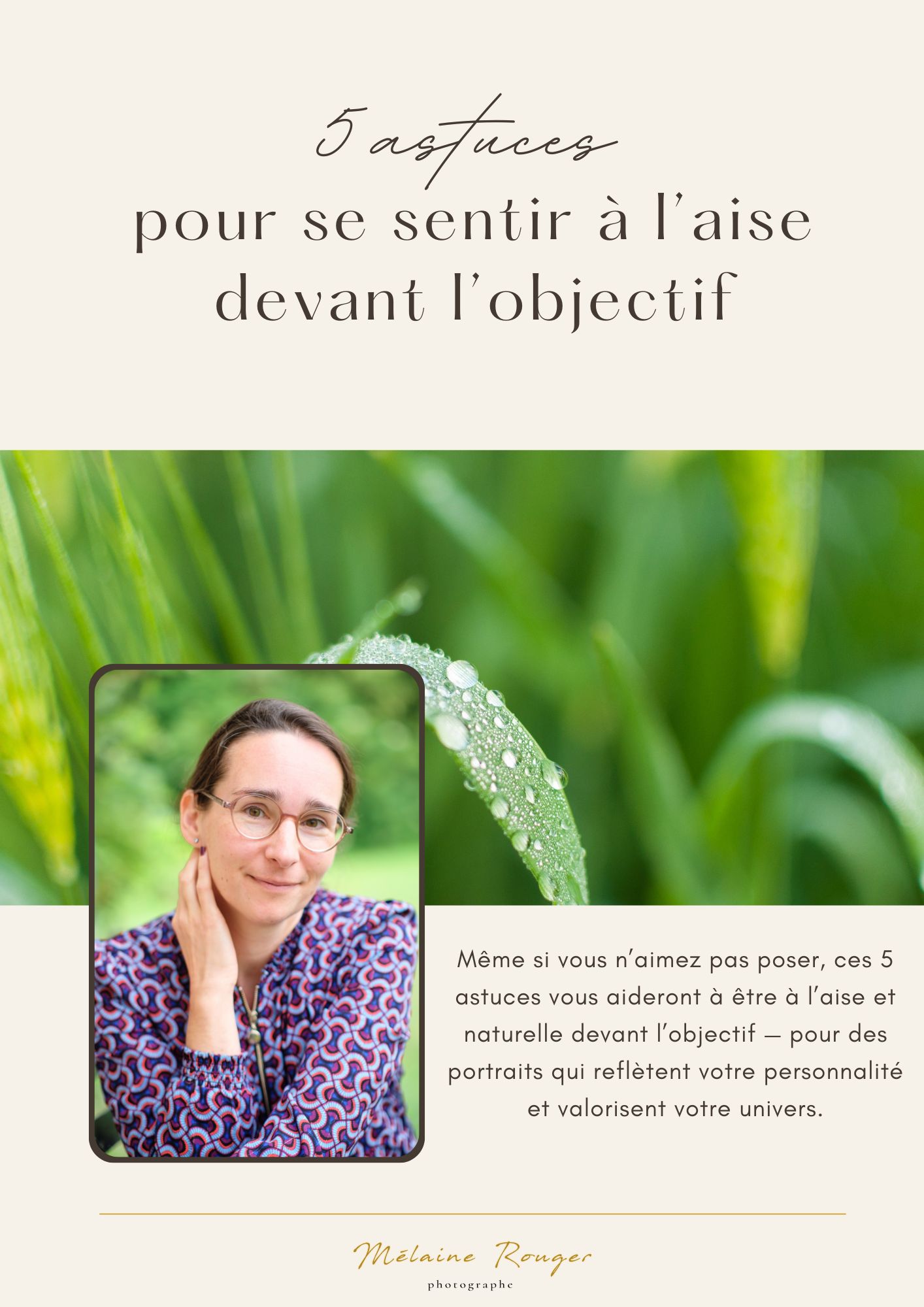 5 astuces pour se sentir à l'aise devant l'objectif - Mélaine Rouger photographe 5 astuces pour se sentir à l'aise et naturelle devant l'objectif